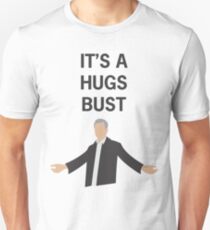 HUGS BUST Unisex T-Shirt