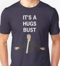 HUGS BUST (white text) Unisex T-Shirt