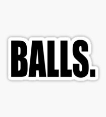 BALLS. Sticker