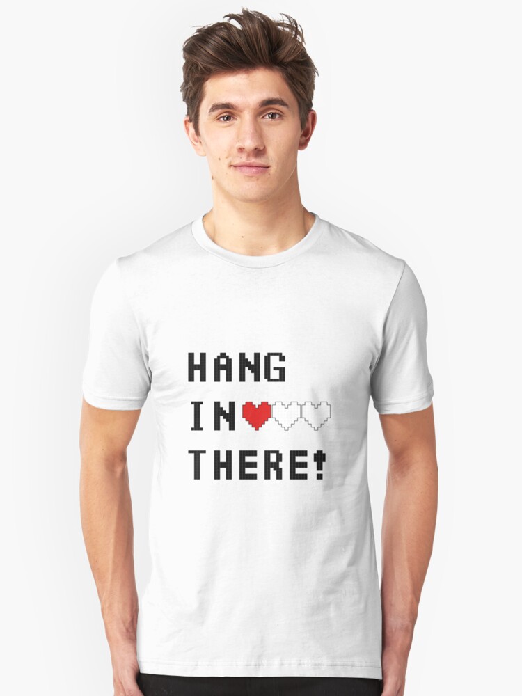 hang in there shirt