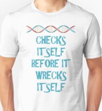 DNA: Checks Itself Before It Wrecks Itself Slim Fit T-Shirt