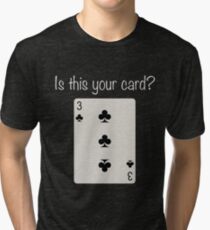 3 of Clubs Tri-blend T-Shirt