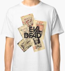 the evil dead ash vs the evil dead army of darkness Classic T-Shirt