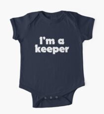 I'm a keeper One Piece - Short Sleeve