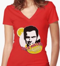 "Nick Miller, turning lemonade into lemons since 1981" Women's Fitted V-Neck T-Shirt