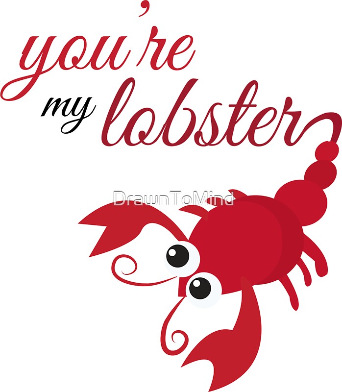 "You're My Lobster" Stickers by DrawnToMind  Redbubble