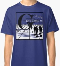 Game Theory - 2 Steps to the Middle Ages Tour (Light) Classic T-Shirt