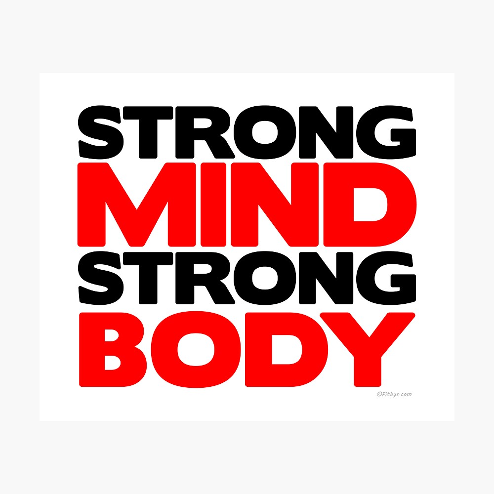 strong-mind-strong-body-fitness-slogan-photographic-print-by-fitbys