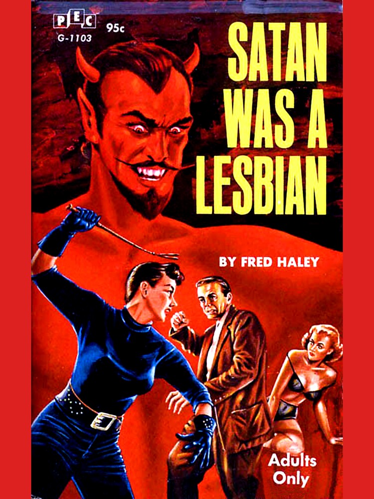 "Satan Was a Lesbian" by michellelee