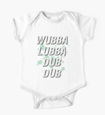Wubba Lubba Dub Dub One Piece - Short Sleeve