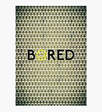 Bored. Photographic Print