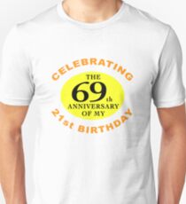 Funny 90th Birthday (Anniversary) Unisex T-Shirt