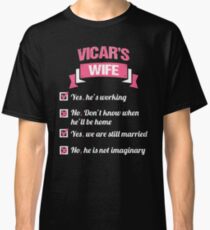 VICAR'S WIFE Classic T-Shirt