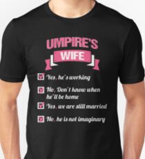 UMPIRE'S WIFE Unisex T-Shirt