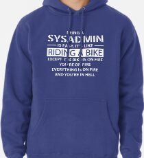 Being a SYSADMIN Pullover Hoodie
