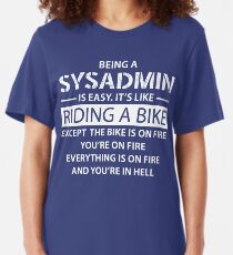 Being a SYSADMIN Slim Fit T-Shirt