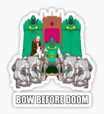 Bow Before Doom Sticker