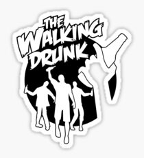 The walking drunk Sticker