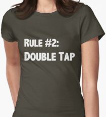 Rule #2 Double Tap Women's Fitted T-Shirt