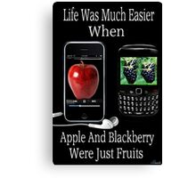 "☝ ☞ LIFE WAS SO MUCH EASIER WHEN APPLE AND BLACKBERRY WERE JUST FRUITS