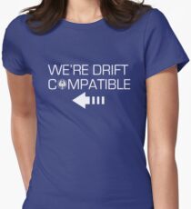 We're Drift Compatible Women's Fitted T-Shirt