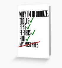 Why Im In Bronze Greeting Card