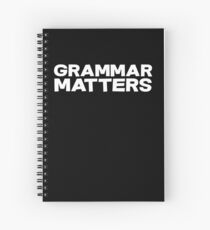 Grammar Matters Spiral Notebook