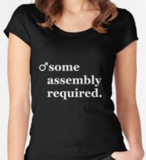 Male- Some Assembly Required. Women's Fitted Scoop T-Shirt
