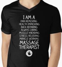 I Am A Massage Therapist Men's V-Neck T-Shirt