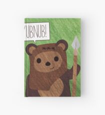 Cute Ewok! YUBNUB!! Hardcover Journal