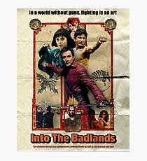 Enter Into The Badlands poster Photographic Print