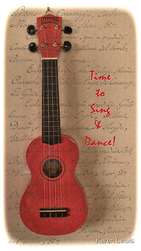 time-to-sing-and-dance-by-karen-lewis-redbubble