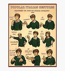 Popular Italian Gestures brought to you by Italia Romano Photographic Print