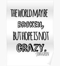Hope is not Crazy Poster