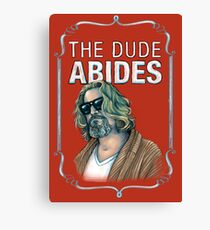 BIG LEBOWSKI-The Dude- Abides Canvas Print