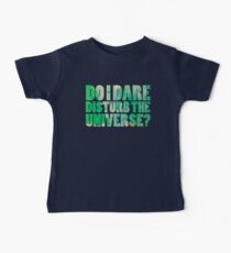 Do I dare disturb the universe? Baby Tee