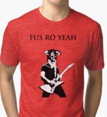 James hetfield fus ro Tri-blend T-Shirt