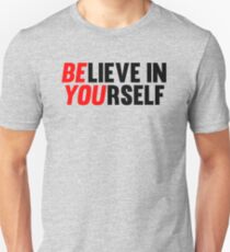 Believe in Yourself Slim Fit T-Shirt