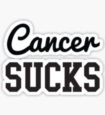Cancer Sucks Sticker