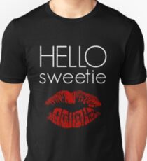 Hello, Sweetie Unisex T-Shirt