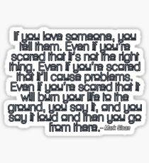 Mark Sloan - If you love someone Sticker
