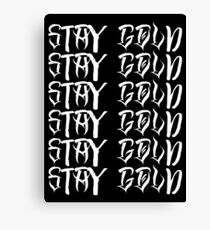 STAY GOLD Canvas Print