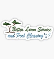 Better Lawn Service Sticker