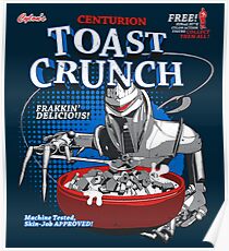 Centurion Toast Crunch Poster