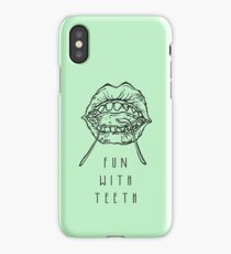 Fun With Teeth :D iPhone Case