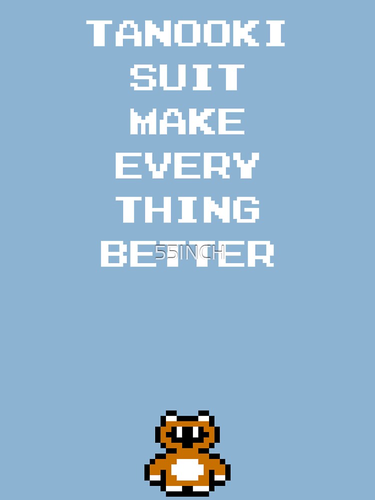 Tanooki Suit Make Everything Better