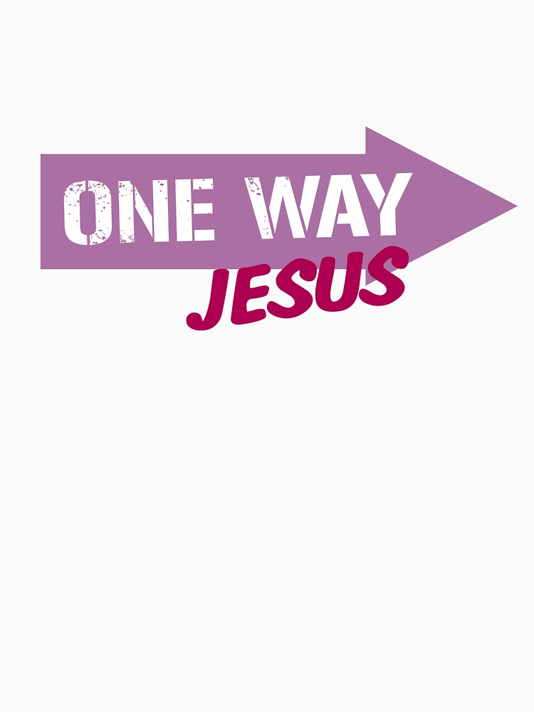 one way jesus shirt