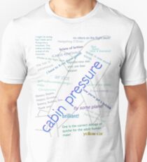 Cabin pressure quote collage. Unisex T-Shirt