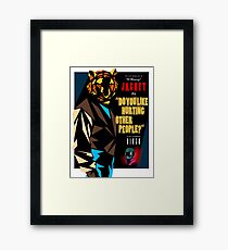 Do You Like Hurting Other People? Framed Print