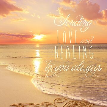 Sending Love and Healing Vibes | Photographic Print